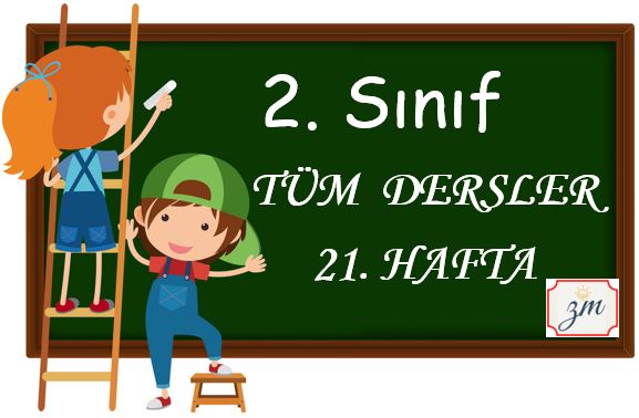 2. Sınıf 21. Hafta Tüm Dersler Etkinliği (08-12 Mart)